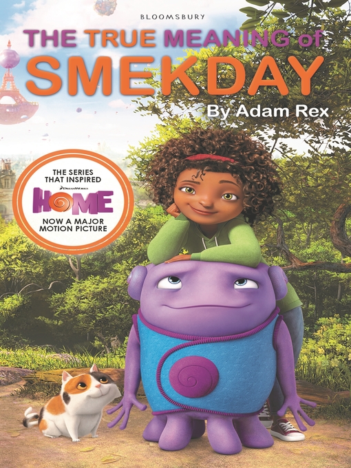 Cover image for The True Meaning of Smekday
